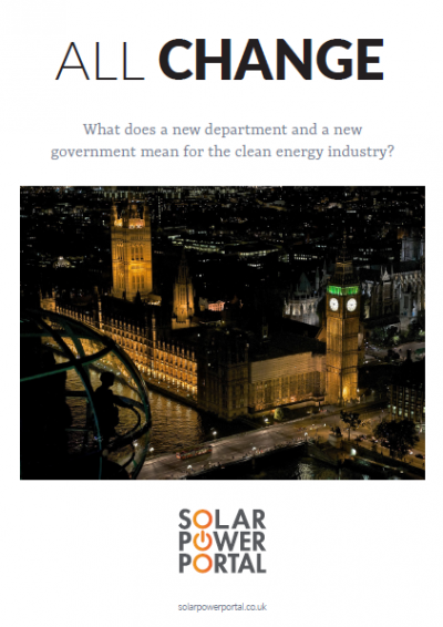 All Change: What does a new department and a new government mean for the clean energy industry? front cover